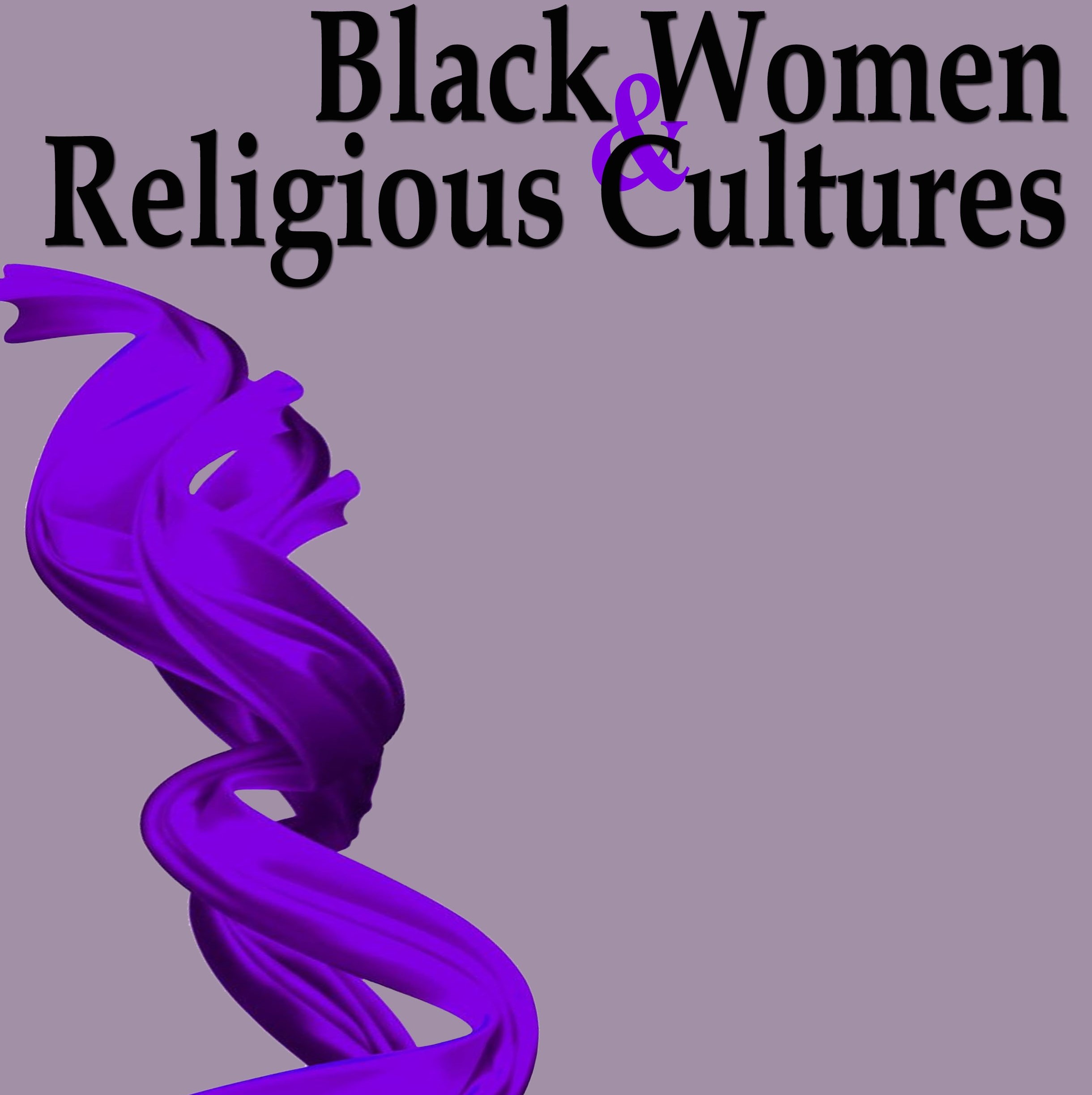 Black Women and Religious Cultures